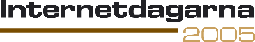Internetdagarna 2005